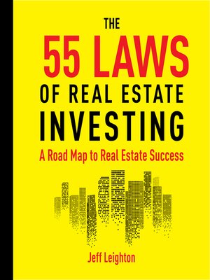 cover image of 55 Laws of Real Estate Investing